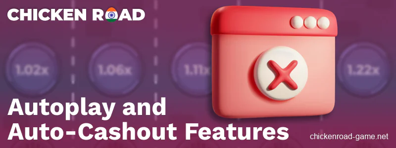 Autoplay features in Chicken Road IN